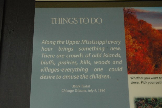 Wise words from Mark Twain on a Pikes Peak signboard.